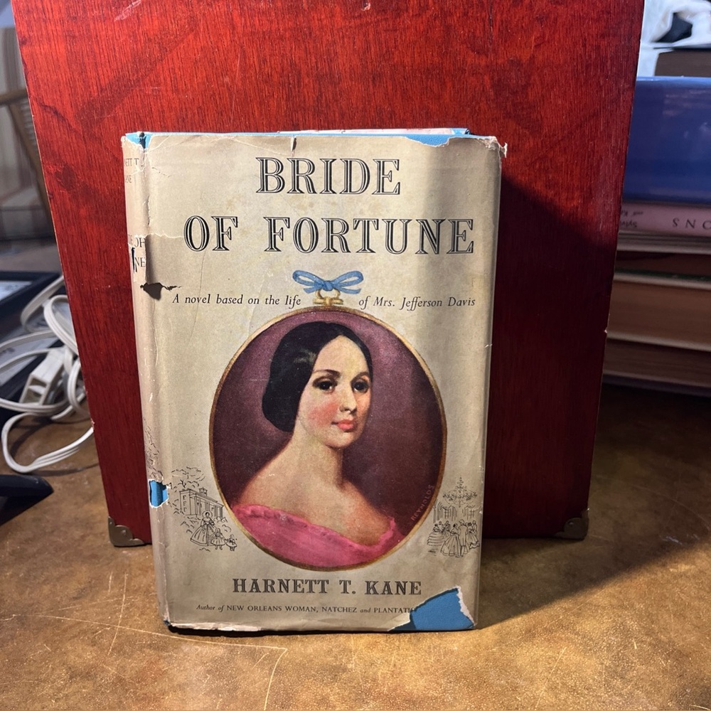 Vintage Book Bride of Fortune by Harnett T. Kane 1948 HC DJ Mrs. Jefferson Davis